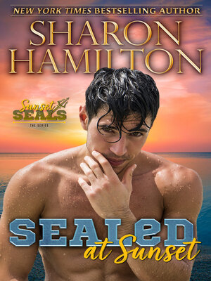 cover image of SEALed At Sunset
